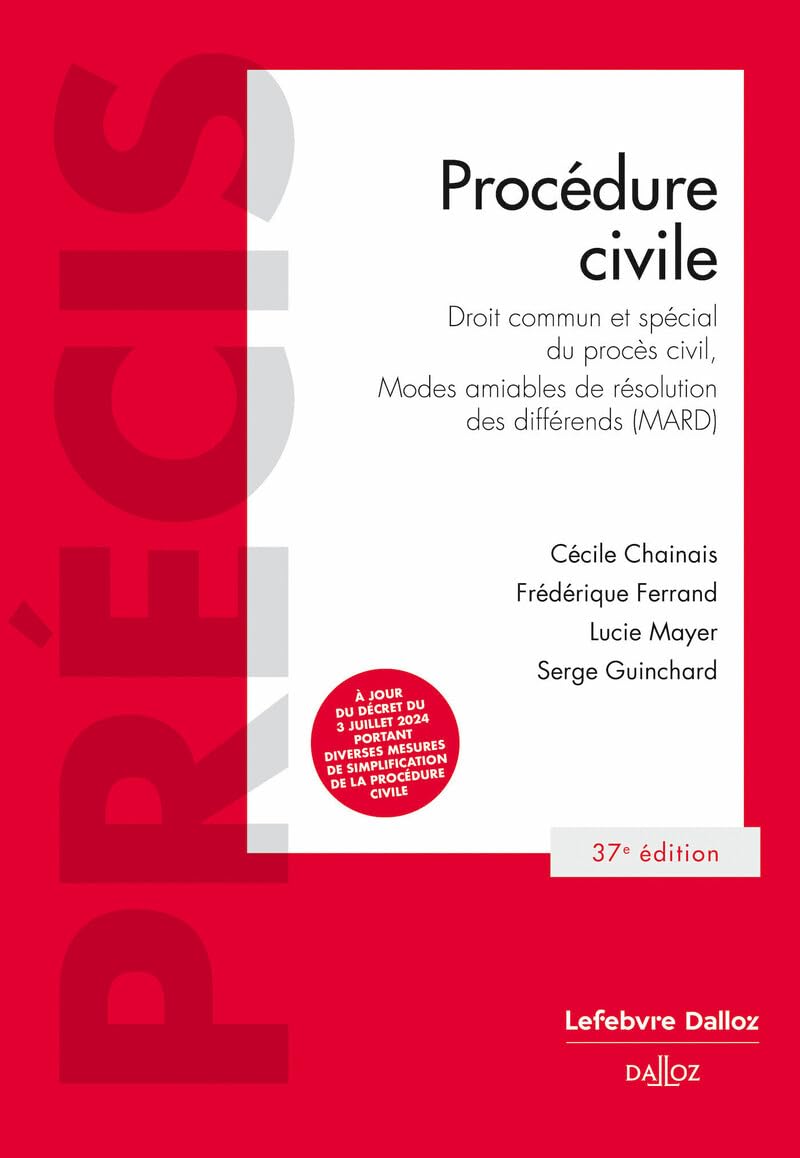 Procédure civile 37e éd. Droit commun et spécial du procès civil MARD