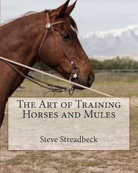 Paperback The Art of Training Horses and Mules Book