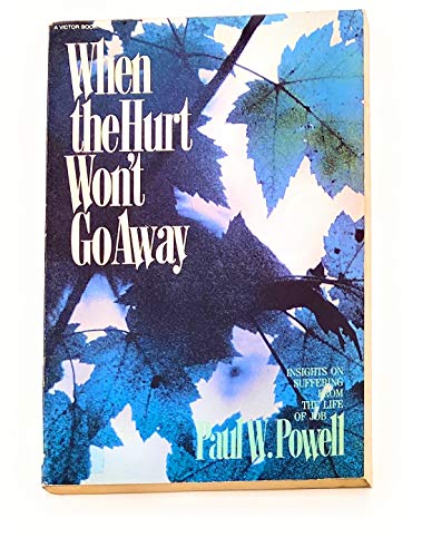 When the Hurt Wont Go Away 0896933652 Book Cover