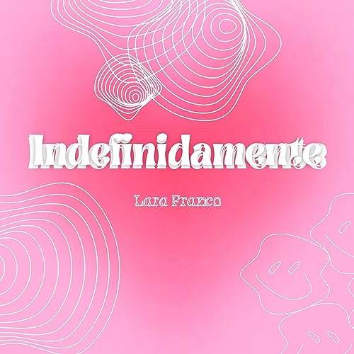 Indefinidamente Titelbild