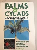 Palms and Cycads Around the World 072552216X Book Cover