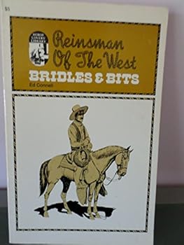 Paperback Reinsman of the West. Bridles and Bits Volume II Book