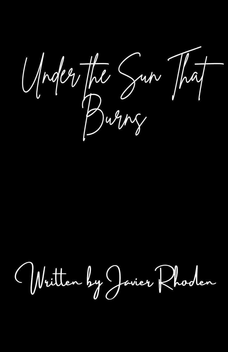 Under the Sun that Burns
