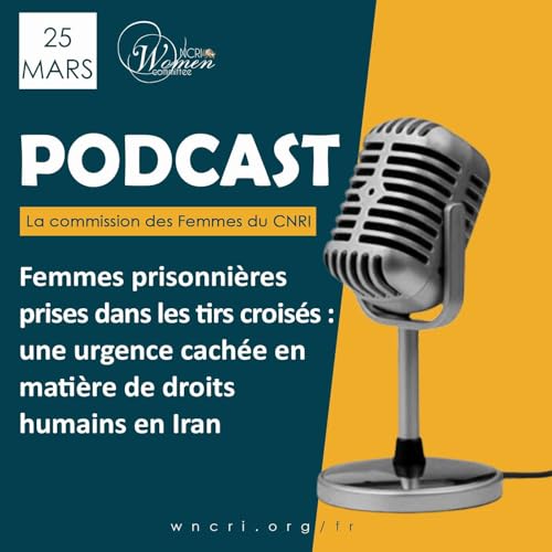 Femmes prisonni&egrave;res prises dans les tirs crois&eacute;s (fran&ccedil;ais)