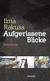 Aufgerissene Blicke: Berlin-Journal