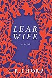 Learwife: A Novel