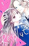 Amazon.co.jp: Re:blue 7 (マーガレットコミックス) : 加瀬