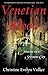 Venetian Blood: Murder in a Sensuous City