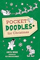 Pocketdoodles for Christmas 1423641159 Book Cover