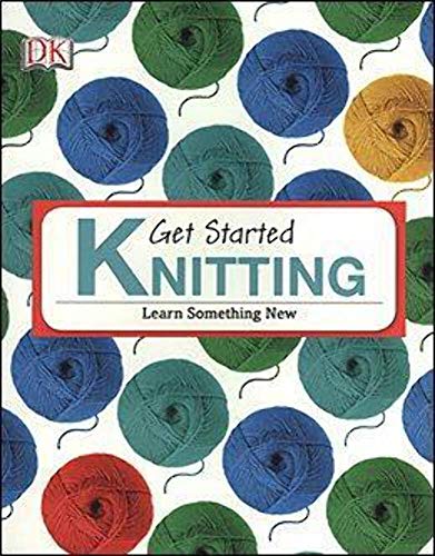 GET STARTED KNITTING (REMAINDER) 1465420657 Book Cover