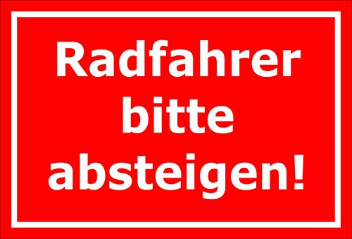 Preisvergleich Produktbild Melis Folienwerkstatt Schild - Radfahrer Bitte absteigen - 30x20cm / Bohrlöcher / 3mm Aluverbund S00050-132-D -20 VAR