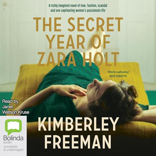 The Secret Year of Zara Holt (Written by Kimberley Freeman) episode artwork