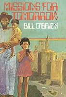 Missions for Tomorrow B0012GXRYW Book Cover