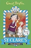 St Clare's Collection: Books 7-9 (St Clare's Collections and Gift Books) [Paperback] Enid Blyton