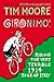 Gironimo!: Riding the Very Terrible 1914 Tour of Italy