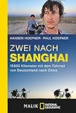 buchloe china restaurant hong kong garten preise  Zwei nach Shanghai: 13600 Kilometer mit dem Fahrrad von Deutschland nach China