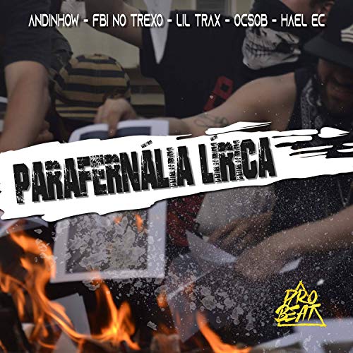 ParafernÃ¡lia LÃ­rica [Explicit]