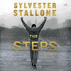 The Steps Audiolibro Por Sylvester Stallone arte de portada
