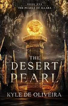 Paperback The Desert Pearl (The Pearls of Illara) Book