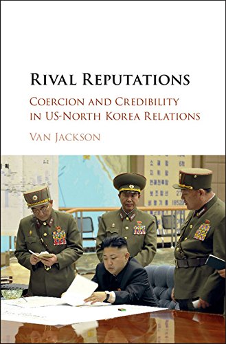 Rival Reputations: Coercion and Credibility in US-North Korea Relations