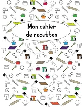 Paperback Mon cahier de recettes (French Edition) [French] Book