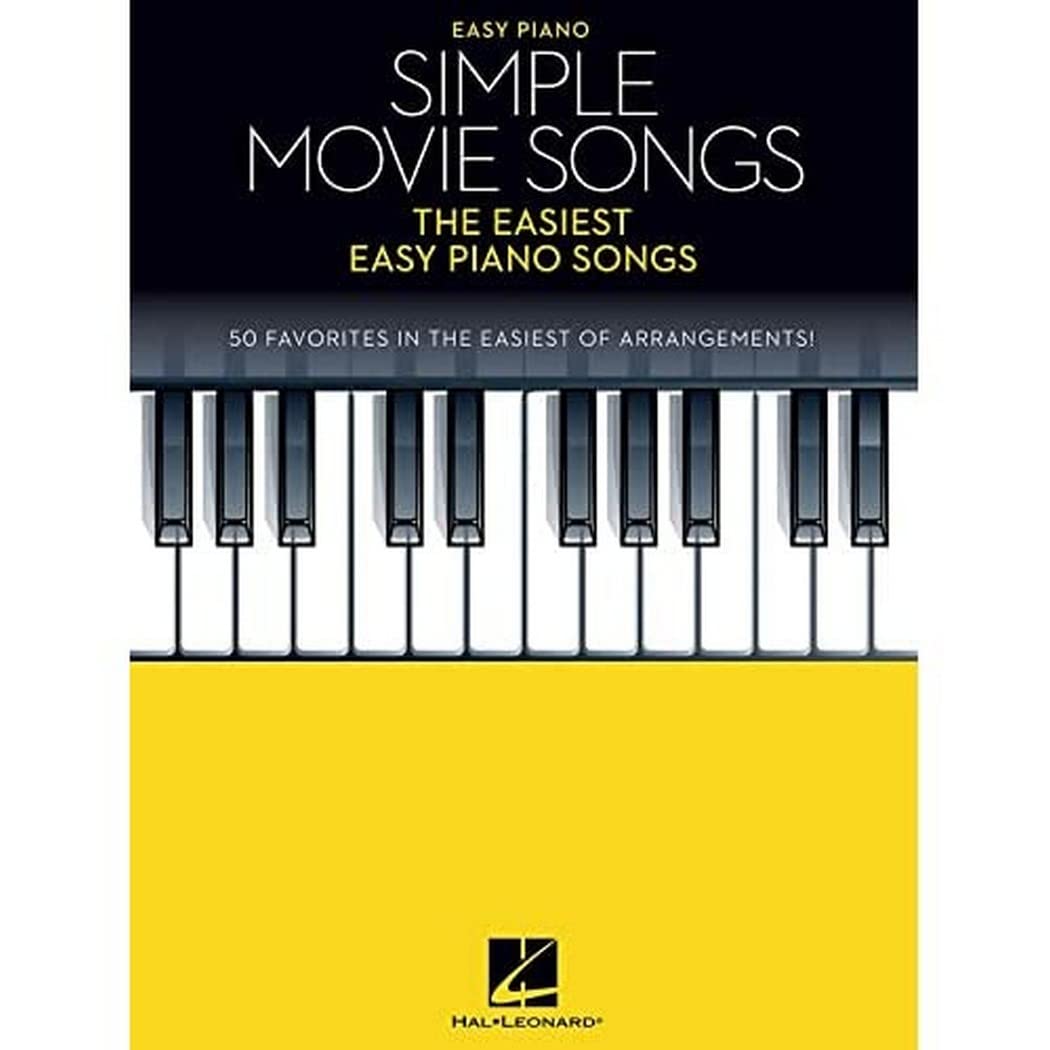Simple Movie Songs: The Easiest Easy Piano Songs
