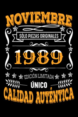 CUADERNO, NOVIEMBRE 1989, 33 Años Siendo Genial: Regalo de 33 cumpleaños para mujeres y hombres, ideas de 33 cumpleaños Regalo un cumpleaños divertido Regalo , regalo de 33 cumpleaños para él/ella.