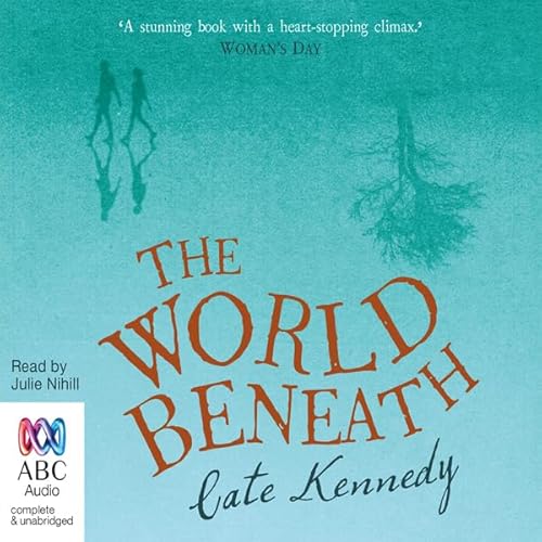The World Beneath Audiolibro Por Cate Kennedy arte de portada