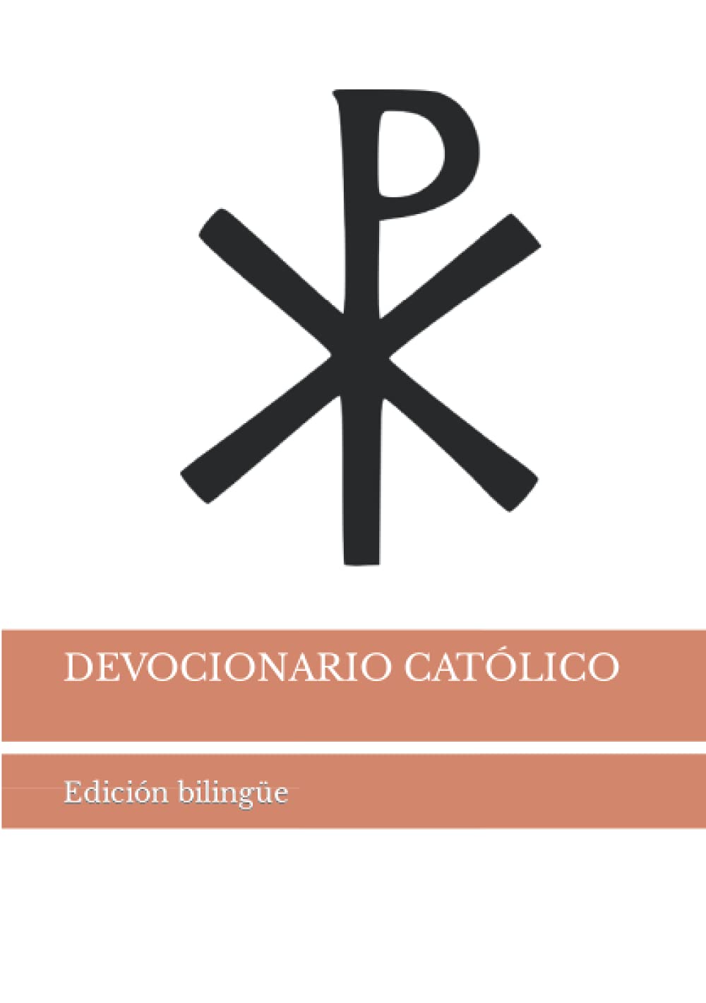 Devocionario Católico: Devocionario bilingüe castellano-latín