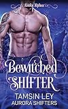 Cover zum Buch Bewitched Shifter