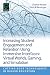 Increasing Student Engagement and Retention Using Immersive Interfaces: Virtual Worlds, Gaming, and Simulation (Cutting-edge Technologies in Higher Education, 6, Part C)