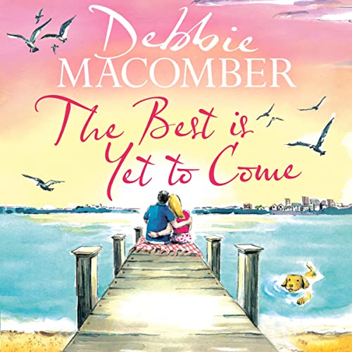 The Best Is Yet to Come (Audio Download) Debbie Therese