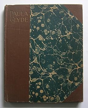 Paula Clyde; or How the Buttoned Boots Marched.