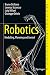 Robotics: Modelling, Planning and Control (Advanced Textbooks in Control and Signal Processing)