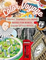 Color Voyage United Kingdom: Travel Inspired Coloring Books for Bored, Eager Little Hands Color Voyage B0F5W8ZRMS Book Cover