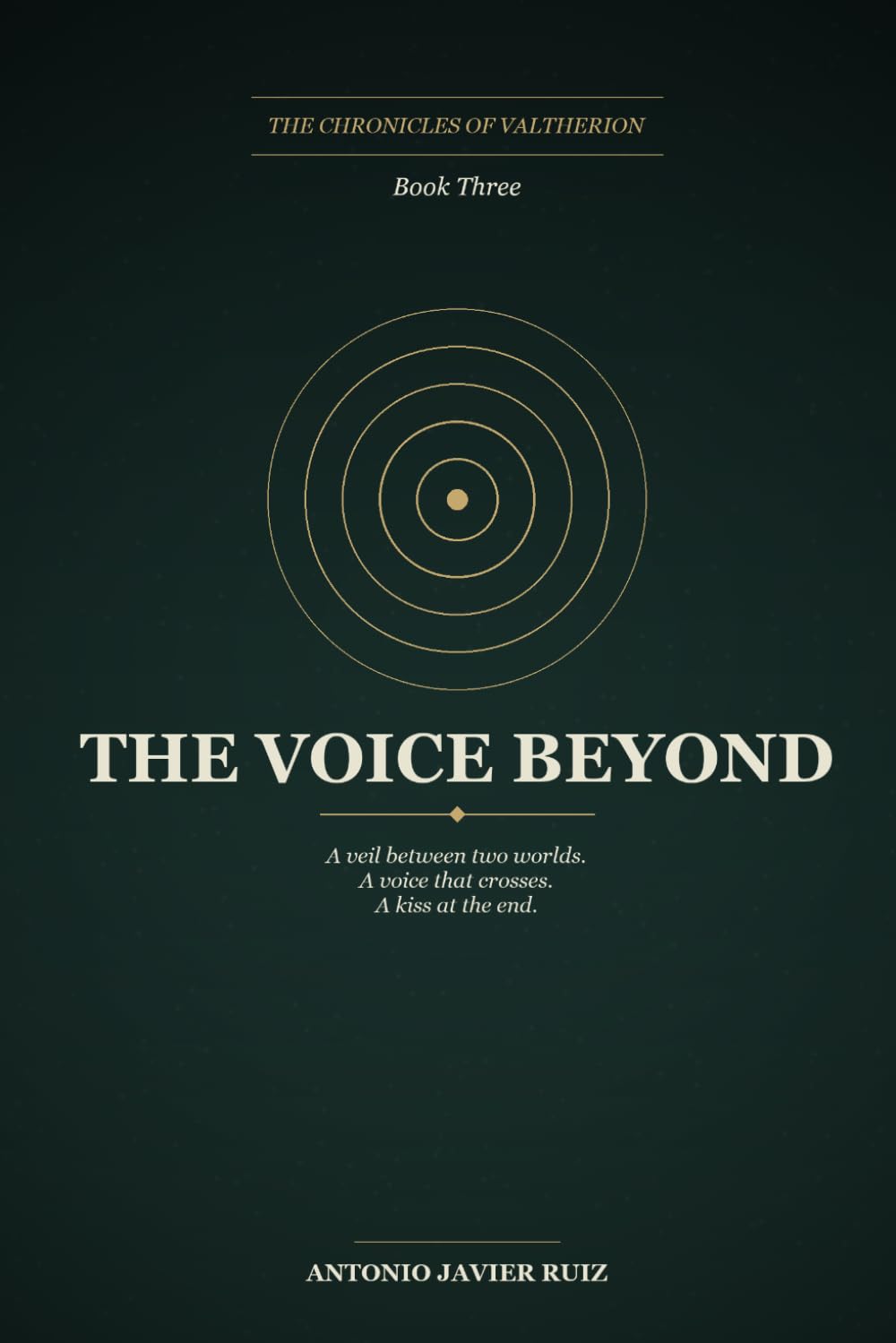 The Voice Beyond: The Chronicles of Valtherion, Book 3