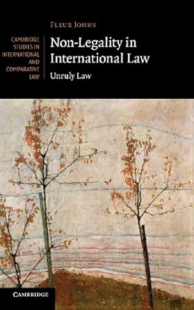 Non-Legality in International Law: Unruly Law: 96 book cover