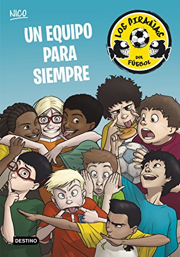 Un equipo para siempre: Los Pirañas del Fútbol 5