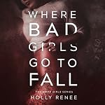 Cover of Where Bad Girls Go to Fall