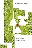 Die Warnung von Fukushima: Erdbeben-Vulkanismus-Radioaktivität (Flensburger Hefte) - Wolfgang Weirauch, Verena Staël von Holstein Cover Design: Ada Grull 