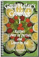 Gout Hater's Cookbook I 1888141743 Book Cover