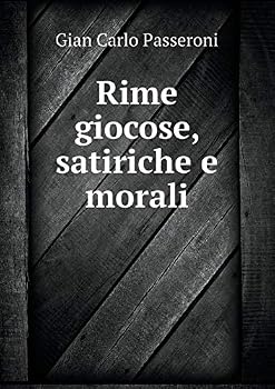 Paperback Rime giocose, satiriche e morali [Italian] Book