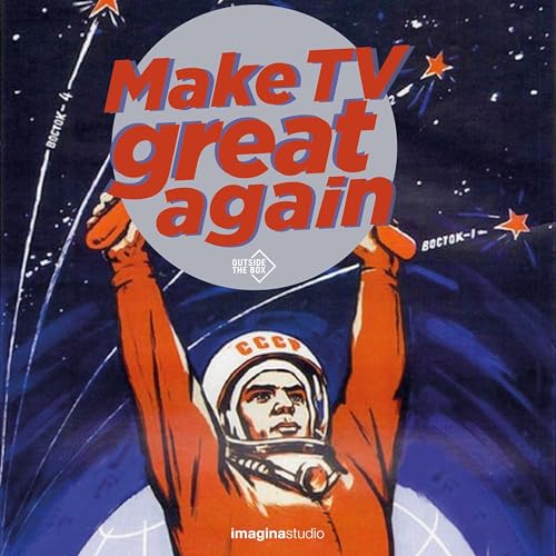 Couverture de Make TV Great Again