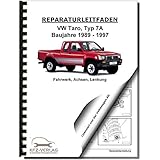vw tarok concept  VW Taro Typ 7A 1989-1997 Radaufhängung Achsen Reparaturanleitung