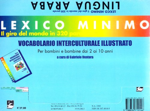 Télécharger Lexico minimo. Vocabolario interculturale illustrato. Araba. Il giro del mondo in 320 parole PDF Ebook En Ligne
