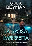 La sposa imperfetta (Nora Cooper Vol. 6) (Italian Edition)