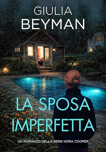 La sposa imperfetta (Nora Cooper Vol. 6) (Italian Edition)