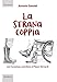 La Strana Coppia - 3
