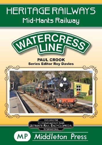 Paul CrookWatercress Line: The Mid-Hants Railway