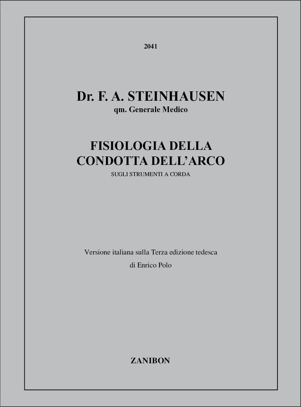 Fisiologia della condotta dell'arco sugli strumenti a corda